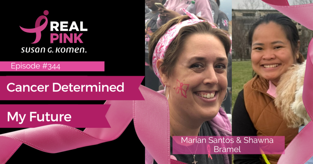 EP344 - Marian Santos - Shawna Bramel - 8-11-25